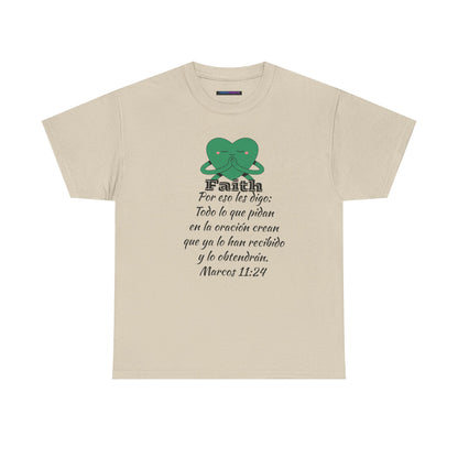 Unisex Heavy Cotton Tee - Fe Marcos 11:24