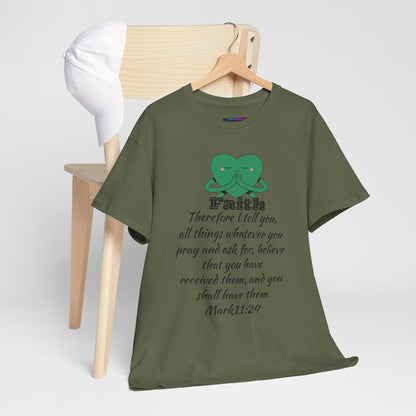 Unisex Heavy Cotton Tee - Faith Mark 11:24