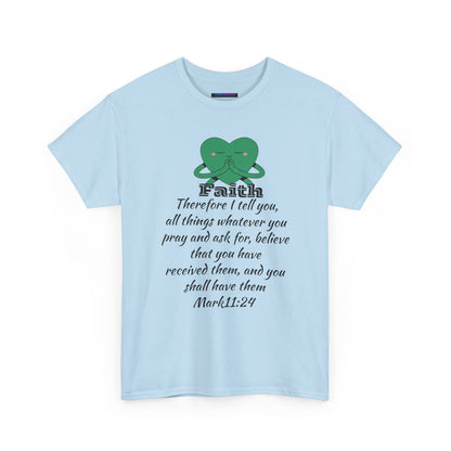 Unisex Heavy Cotton Tee - Faith Mark 11:24