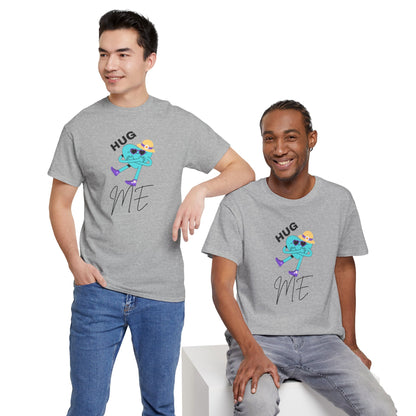 Unisex Heavy Cotton Tee HUG ME GIRL