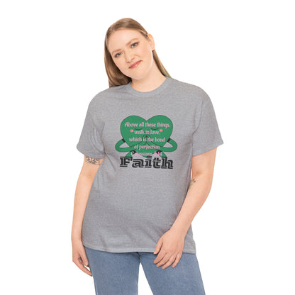 Unisex Heavy Cotton Tee -Faith, Colossians 3:14