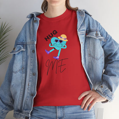 Unisex Heavy Cotton Tee HUG ME GIRL