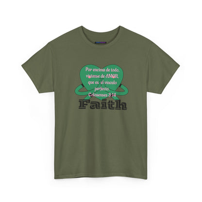 Unisex Heavy Cotton Tee - Fe (Faith), Colosenses 3:14