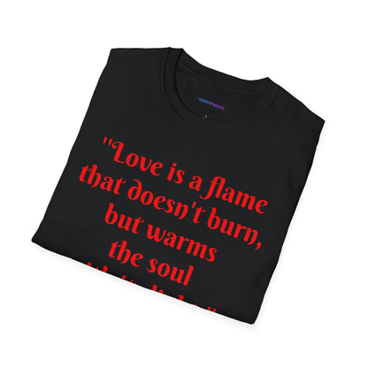 Love is a Flame Unisex Tee