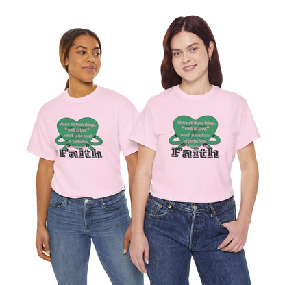 Unisex Heavy Cotton Tee -Faith, Colossians 3:14