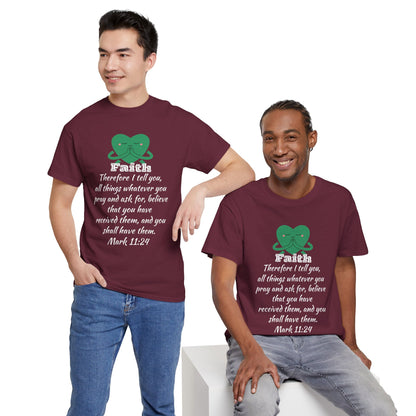 Unisex Heavy Cotton Tee - Faith Mark 11:24