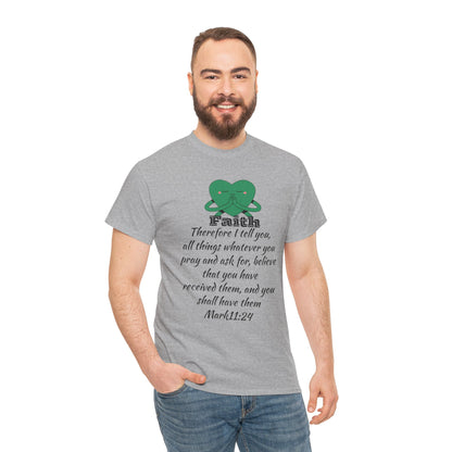 Unisex Heavy Cotton Tee - Faith Mark 11:24