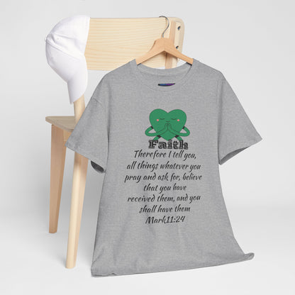 Unisex Heavy Cotton Tee - Faith Mark 11:24