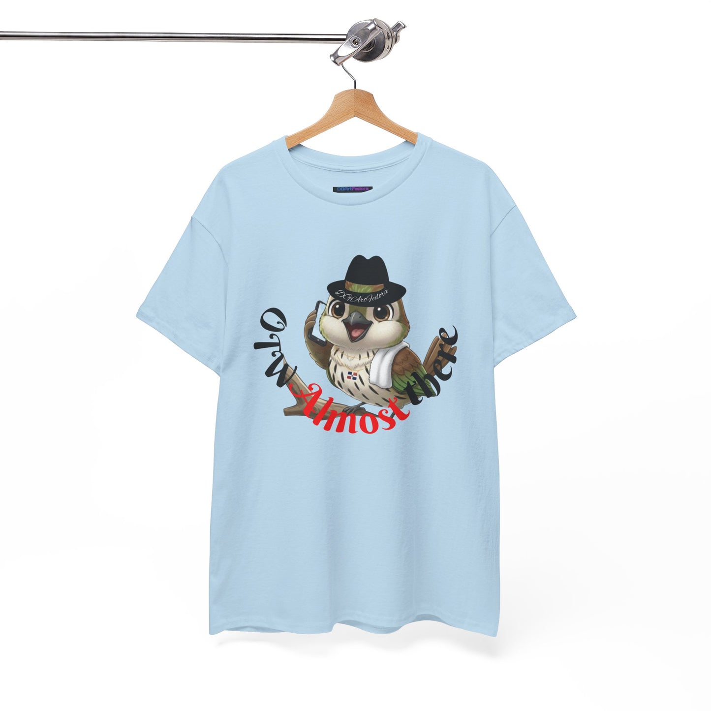 Unisex Heavy Cotton Tee OTW Almost There Ciguita Art