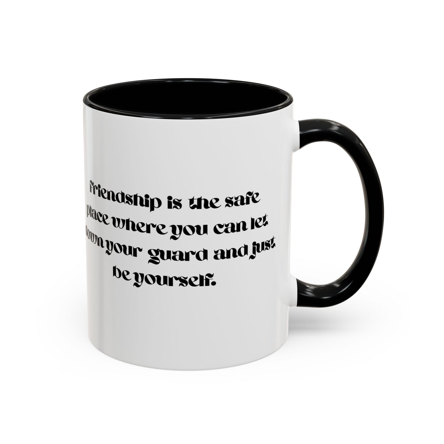 Cigüita Friendship Mug – A Safe Place to Be Yourself (11, 15oz)