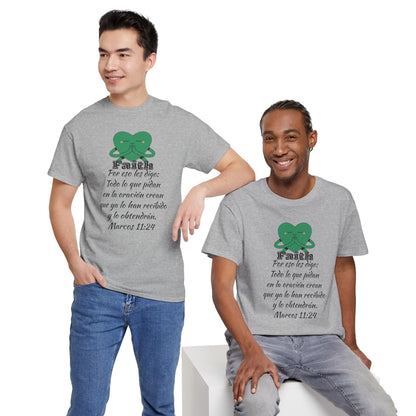 Unisex Heavy Cotton Tee - Fe Marcos 11:24