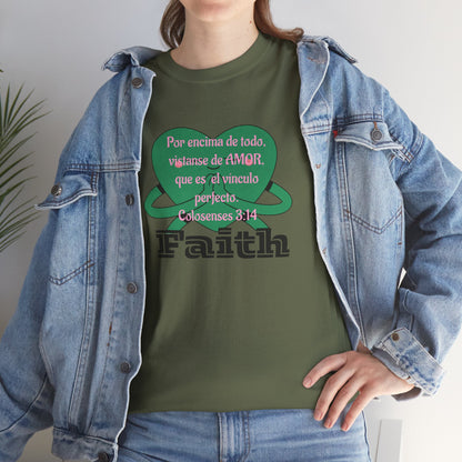 Unisex Heavy Cotton Tee - Fe (Faith), Colosenses 3:14