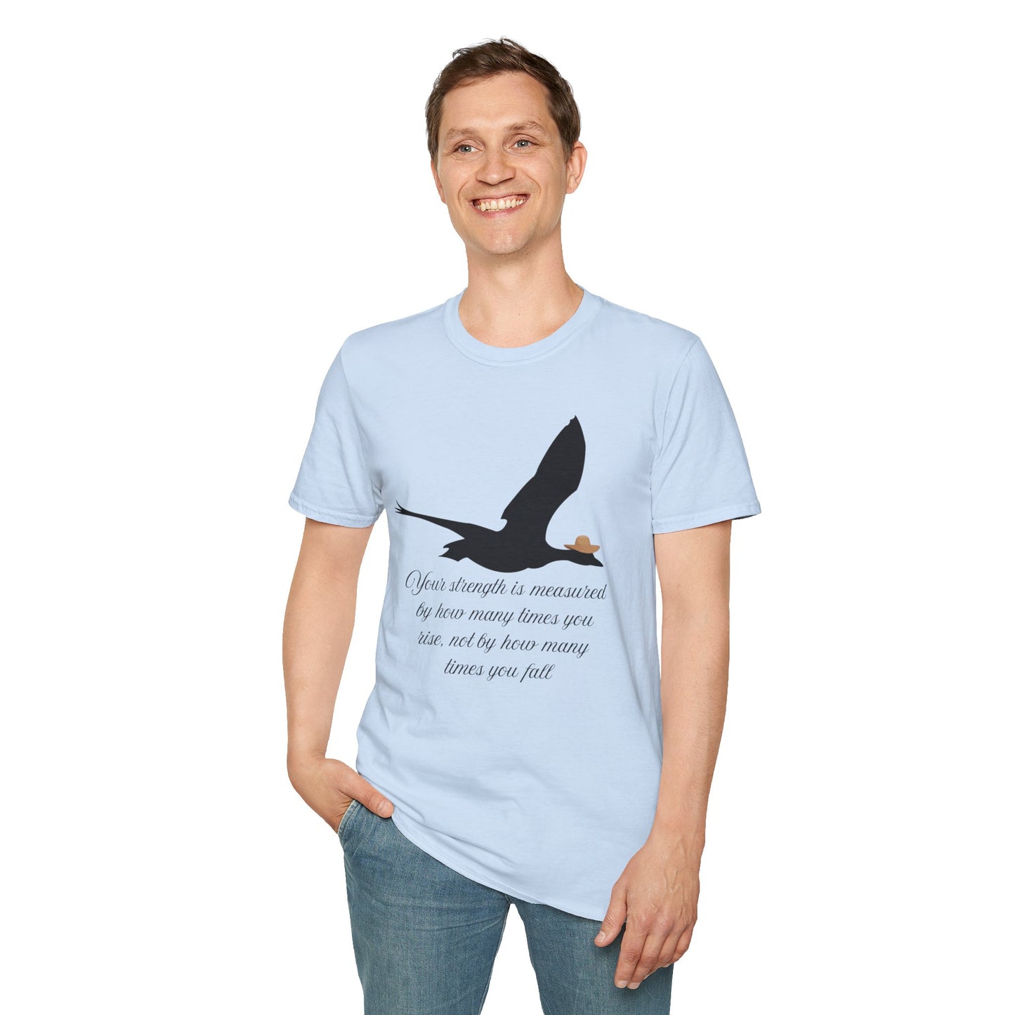 Unisex Softstyle T-Shirt Your Strength is Measured...