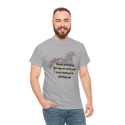 Unisex Heavy Cotton Tee Horse with a Quote Inspiring Success