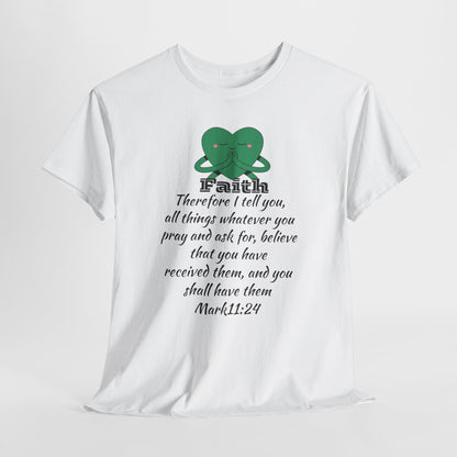 Unisex Heavy Cotton Tee - Faith Mark 11:24
