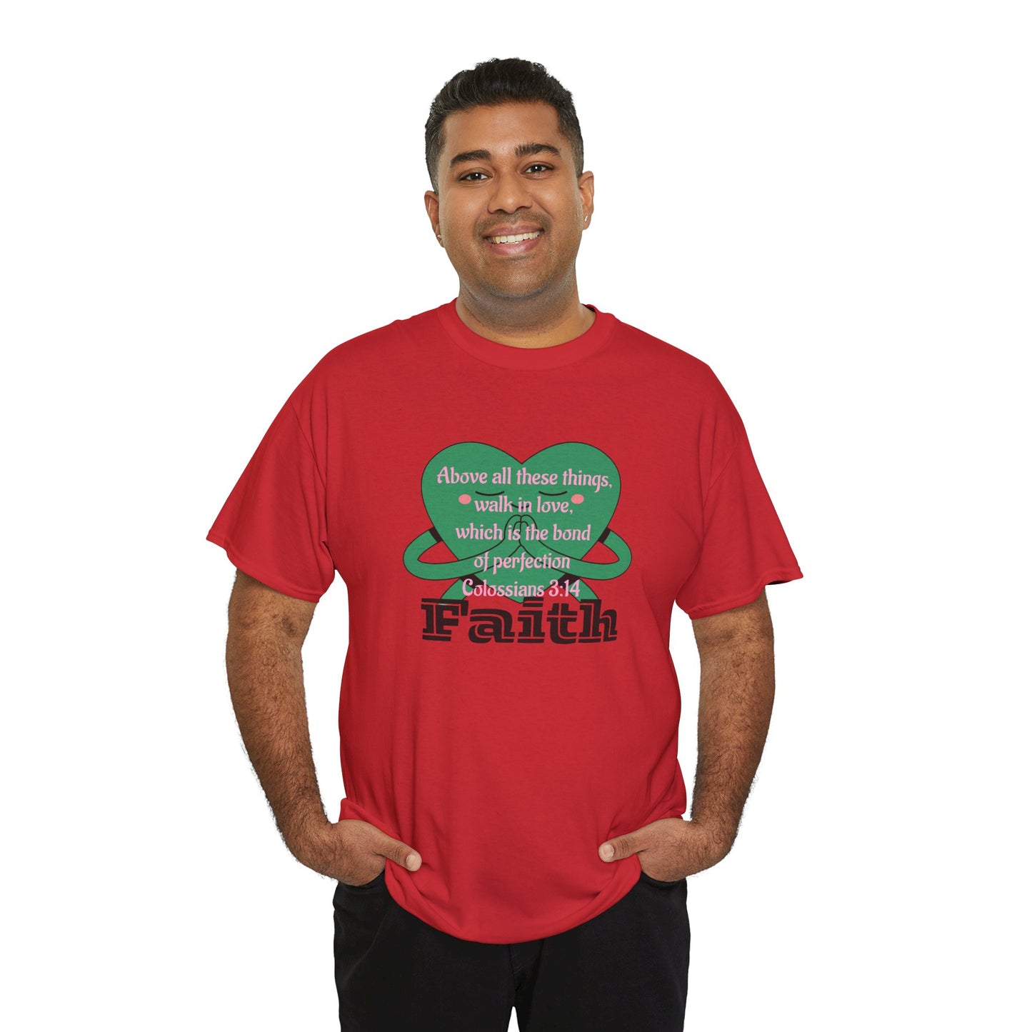 Unisex Heavy Cotton Tee -Faith, Colossians 3:14