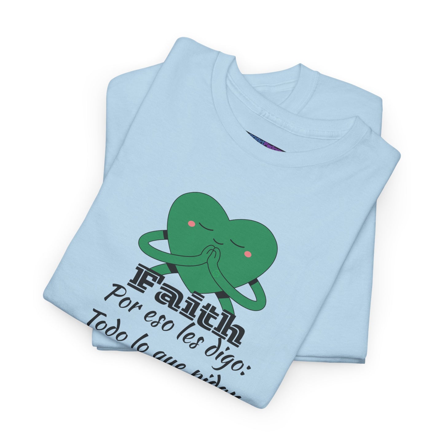 Unisex Heavy Cotton Tee - Fe Marcos 11:24