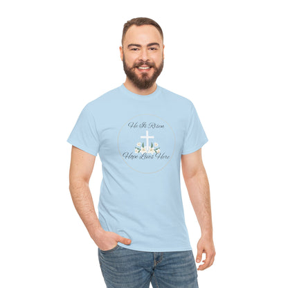 Unisex Heavy Cotton – He is Risen, Hope Lives Here