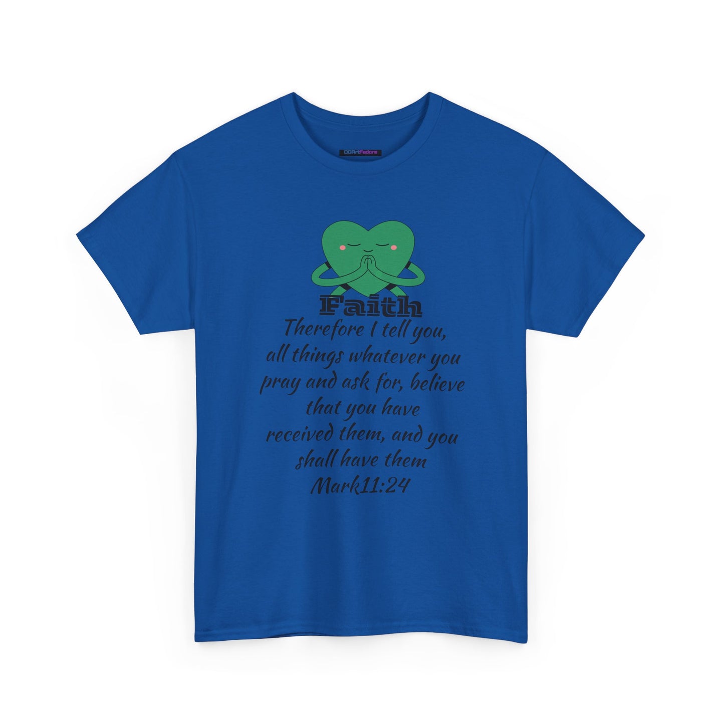 Unisex Heavy Cotton Tee - Faith Mark 11:24