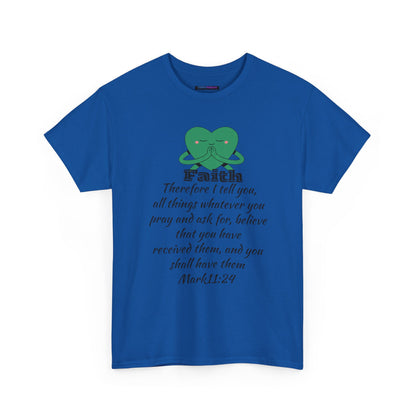 Unisex Heavy Cotton Tee - Faith Mark 11:24