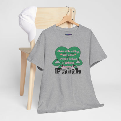 Unisex Heavy Cotton Tee -Faith, Colossians 3:14