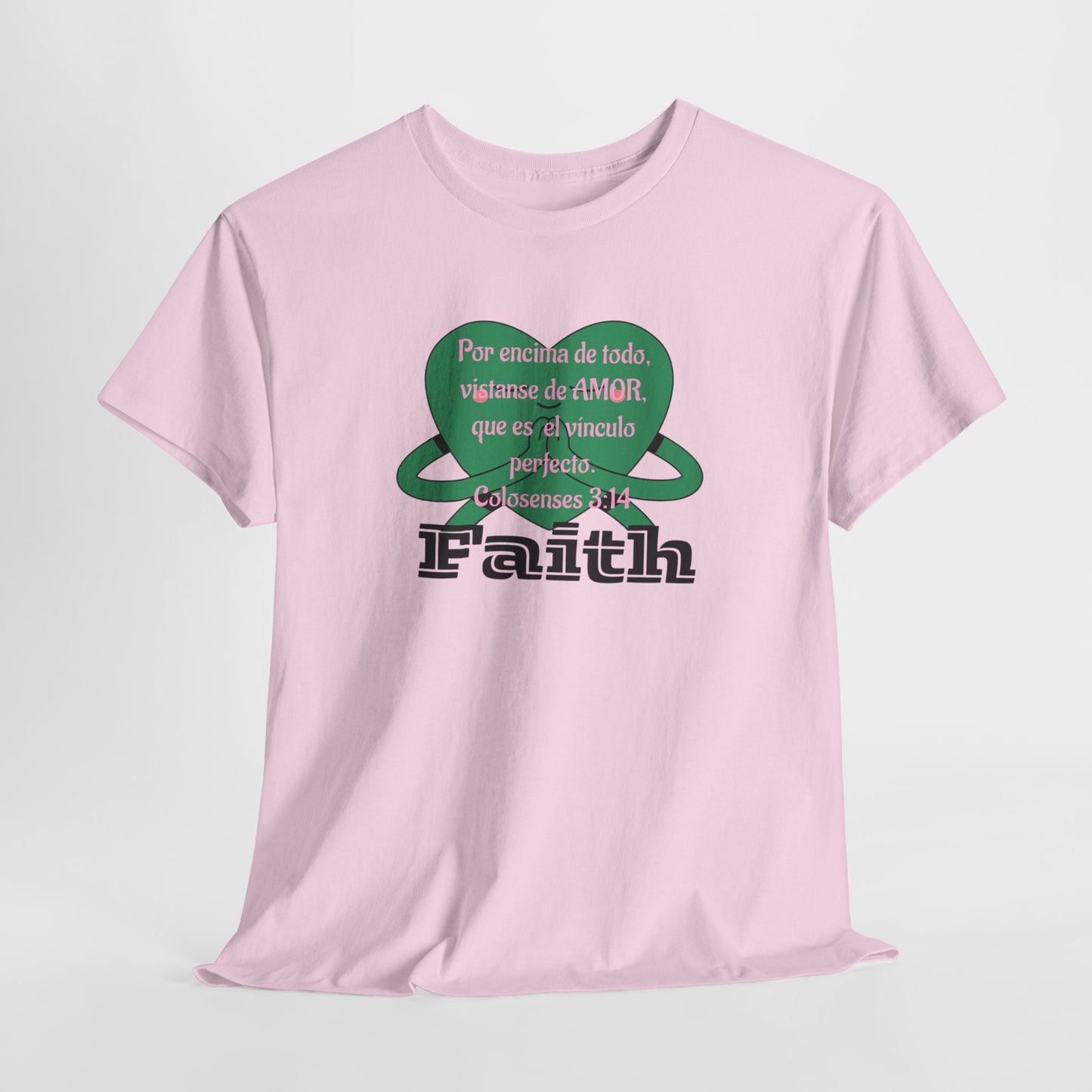 Unisex Heavy Cotton Tee - Fe (Faith), Colosenses 3:14