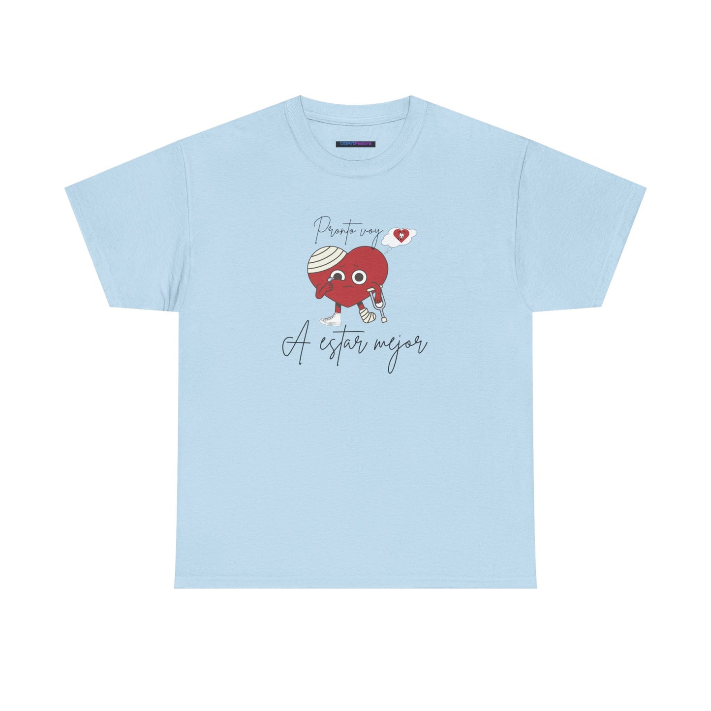 Unisex Heavy Cotton Tee pronto voy a estar bien (I'll be better soon)